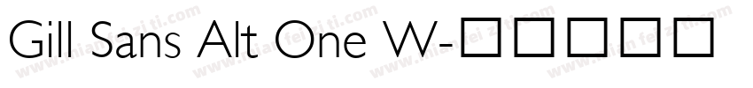 Gill Sans Alt One W字体转换